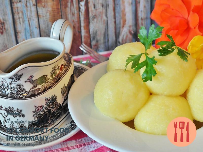 Kartoffelknödel 馬鈴薯丸子：是一個家喻戶曉的平民美食，常被當成配餐食用。